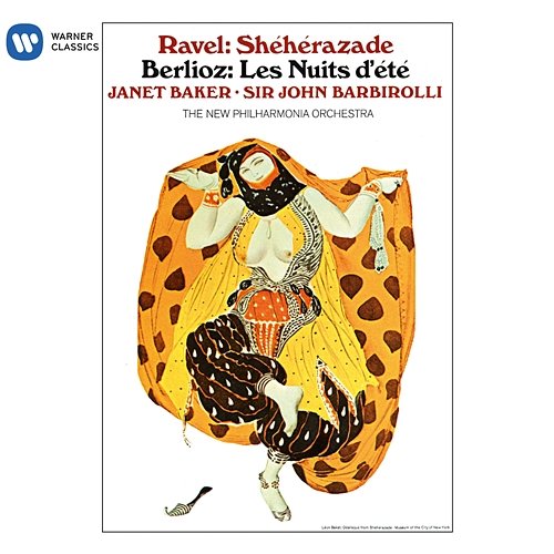 Ravel: Shéhérazade - Berlioz: Les Nuits d'été Sir John Barbirolli