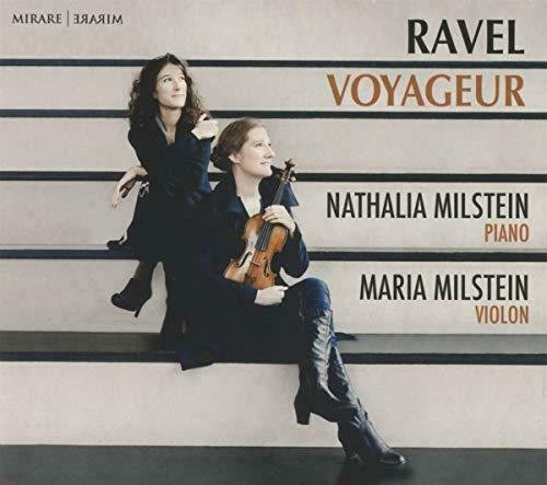 Ravel: Voyageur Milstein Milstein Nathalia