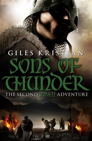 Raven 2: Sons of Thunder: (Raven: Book 2): A riveting, rip-roaring Viking saga from bestselling auth Kristian Giles