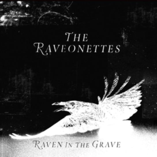 Raven In The Grave The Raveonettes