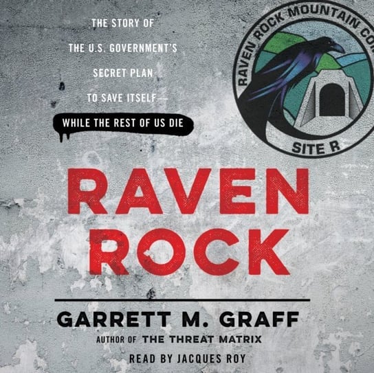 Raven Rock Graff Garrett M.