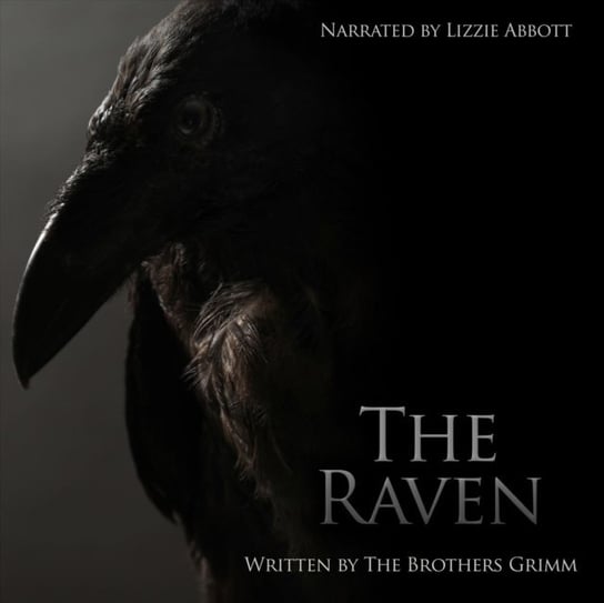 Raven - The Original Story Bracia Grimm