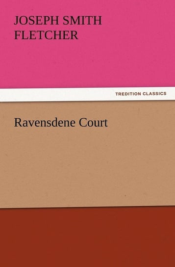 Ravensdene Court Fletcher J. S. (Joseph Smith)