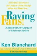 Raving Fans! Blanchard Kenneth