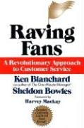 Raving Fans Blanchard Ken, Bowles Sheldon
