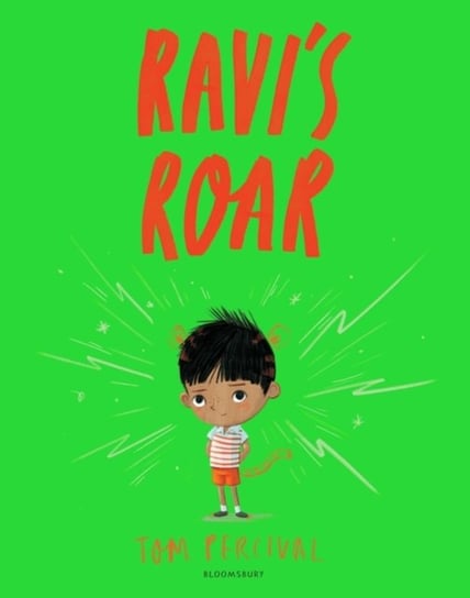 Ravis Roar: A Big Bright Feelings Book Percival Tom