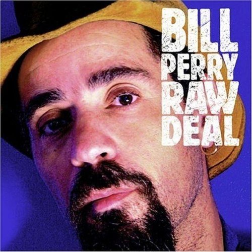 Raw Deal Perry Bill