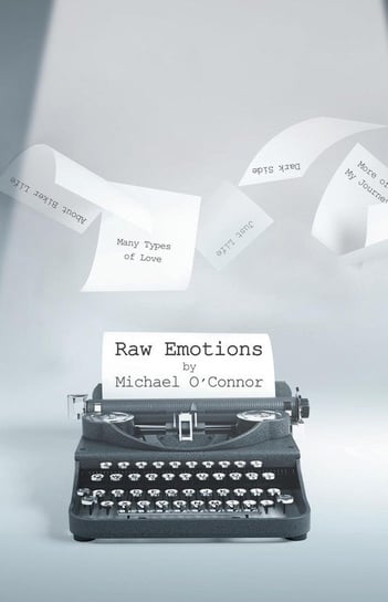 Raw Emotions O'connor Michael