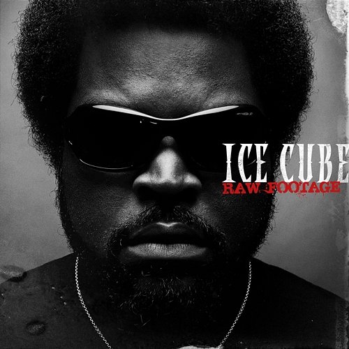 Raw Footage Ice Cube