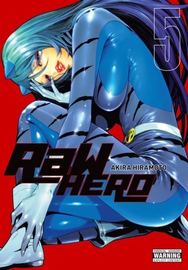 RaW Hero. Volume 5 Akira Hiramoto