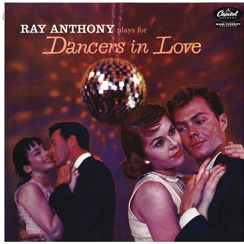 Ray Anthony Plays For Dancers In Love Ray Anthony