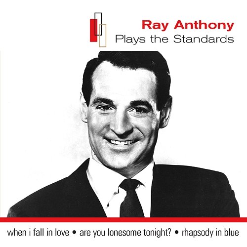 Ray Anthony Plays The Standards Ray Anthony