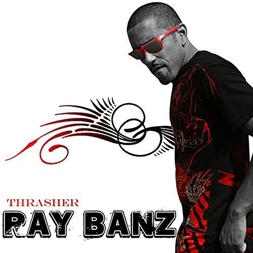 Ray Banz Thrasher