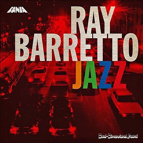 Ray Barretto Jazz Ray Barretto