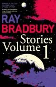 Ray Bradbury Stories Volume 1 Bradbury Ray