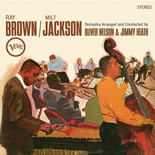 Ray Brown/Milt Jackson Ray Brown, Milt Jackson