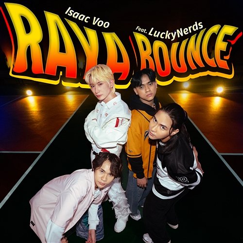 Raya Bounce Lucky Nerds, Isaac Voo