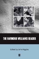 Raymond Willimas Reader Higgins