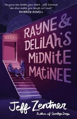 Rayne and Delilah's Midnite Matinee Zentner Jeff