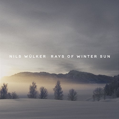 Rays of Winter Sun - EP Nils Wülker