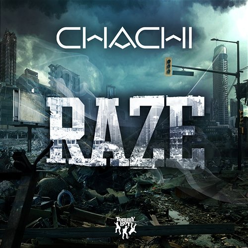 Raze Chachi