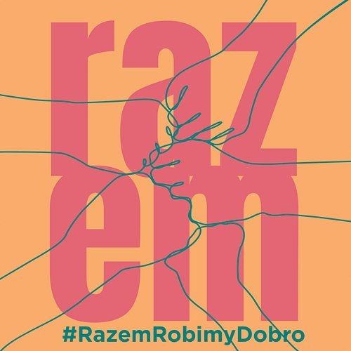Razem Artur Gadowski, Malgorzata Ostrowska, Stanislaw Karpiel-Bulecka, Urszula, Grzegorz Kupczyk, Zuza Jabłońs, Adam Wolski, Razem Robimy Dobro feat. Patrycja Markowska, Andrzej Krzywy, Felicjan Andrzejczak