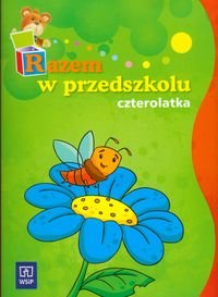 Razem w przedszkolu czterolatka Łada-Grodzicka Anna