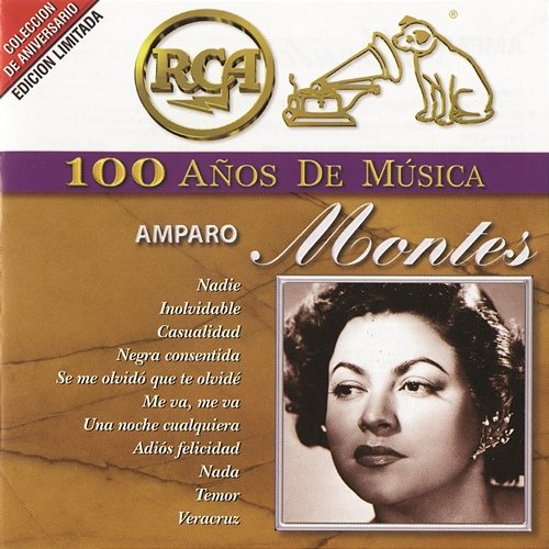 RCA 100 Años De Musica Amparo Montes