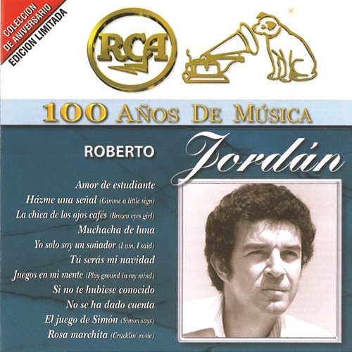 RCA 100 Años De Musica Roberto Jordán