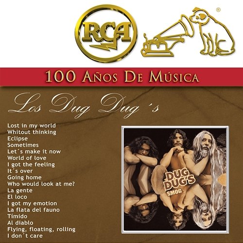 RCA 100 Años de Música Los Dug Dug's