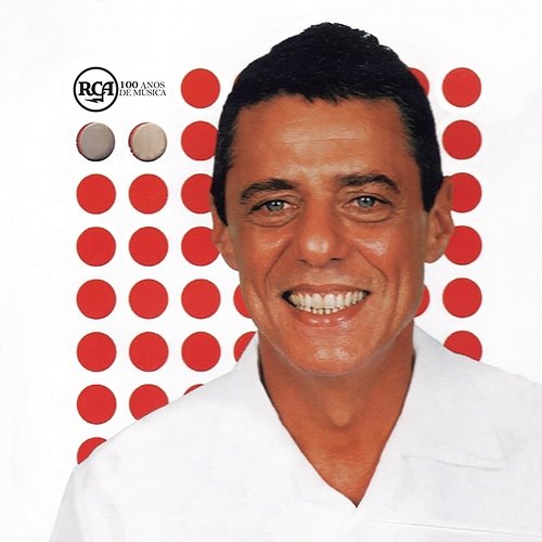 RCA 100 Anos De Música - Chico Buarque Chico Buarque