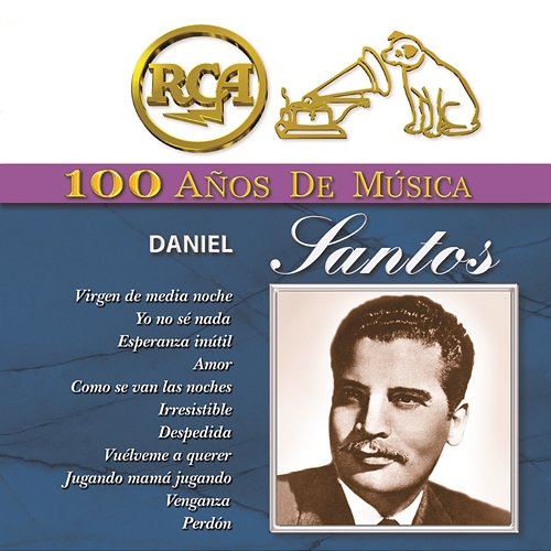 RCA 100 Años De Musica - Daniel Santos Daniel Santos
