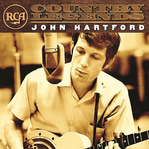 RCA Country Legends: John Hartford John Hartford
