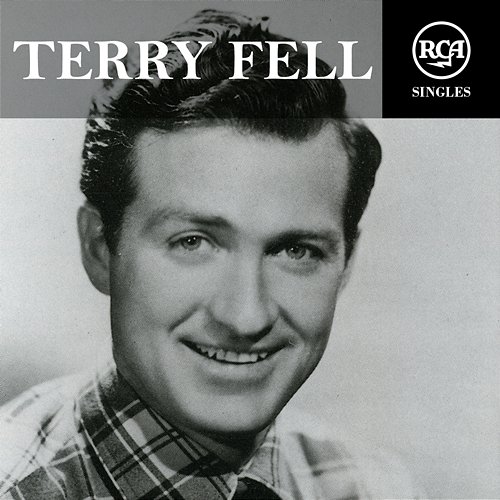 RCA Singles Terry Fell