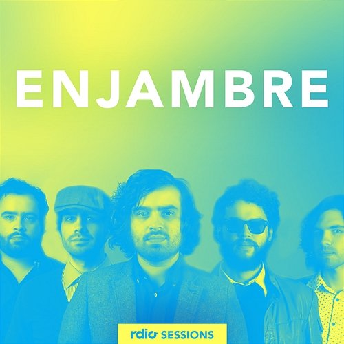 Rdio Sessions Enjambre