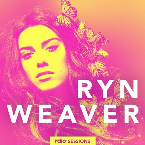 Rdio Sessions Ryn Weaver