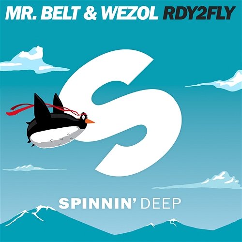 RDY2FLY Mr. Belt & Wezol