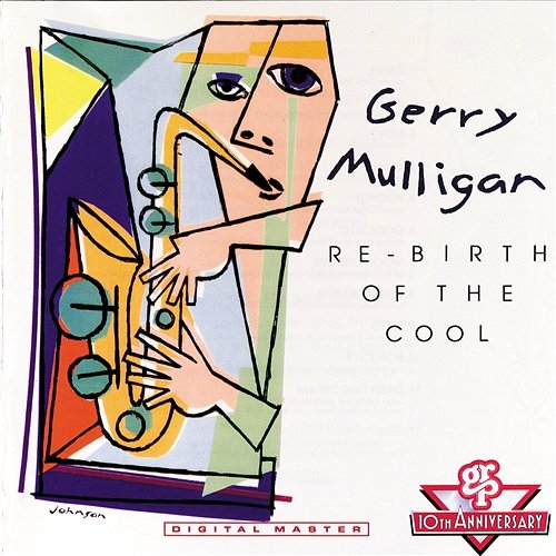 Re-Birth Of The Cool Gerry Mulligan