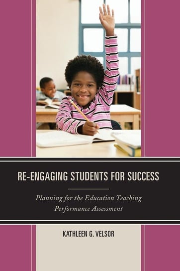 Re-Engaging Students for Success Velsor Kathleen G