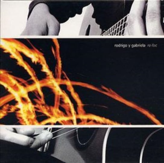 Re-Foc Rodrigo Y Gabriela