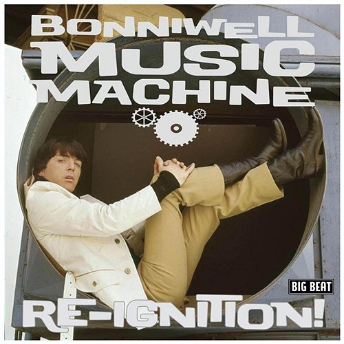 Re-Ignition The Bonniwell Music Machine