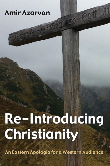 Re-Introducing Christianity Wipf and Stock Publishers
