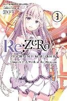 Re:ZERO -Starting Life in Another World-, Chapter 2: A Week at the Mansion, Vol. 3 (manga) Nagatsuki Tappei