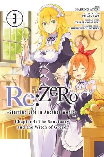 Re.ZERO -Starting Life in Another World-, Chapter 4. The Sanctuary and the Witch of Greed. Volume 3 Nagatsuki Tappei