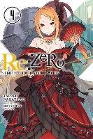 Re:ZERO -Starting Life in Another World-, Vol. 4 (light novel) Nagatsuki Tappei
