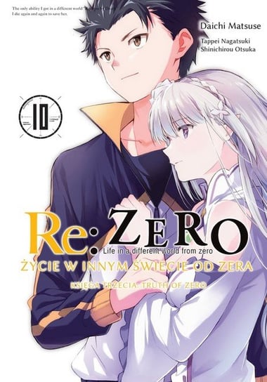 Re: Zero Życie w Innym Świecie od Zera Księga Trzecia. Tom 10 Nagatsuki Tappei, Matsuse Daichi