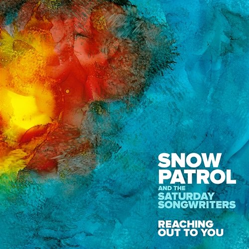 Reaching Out To You Snow Patrol, The Saturday Songwriters
