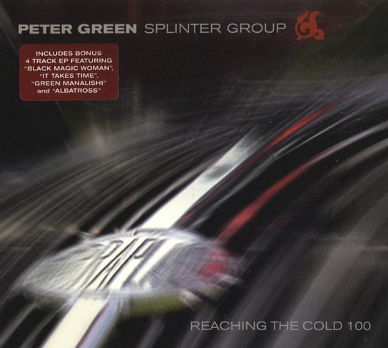Reaching The Cold 100 Peter Green Splinter Group