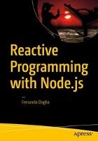 Reactive Programming with Node.js Doglio Fernando