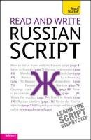 Read and Write Russian Script: Teach yourself West Daphne